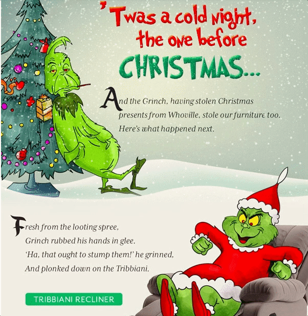 A história é sobre como 'grinch' roubou os móveis